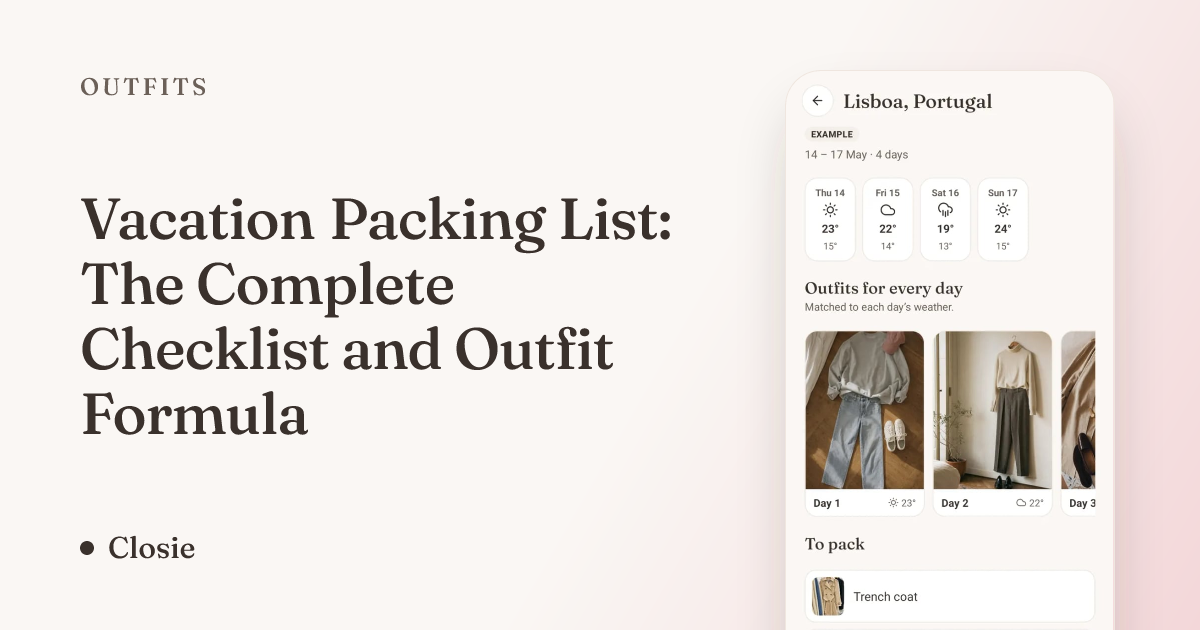 Vacation Packing List: The Complete Checklist and Outfit Formula