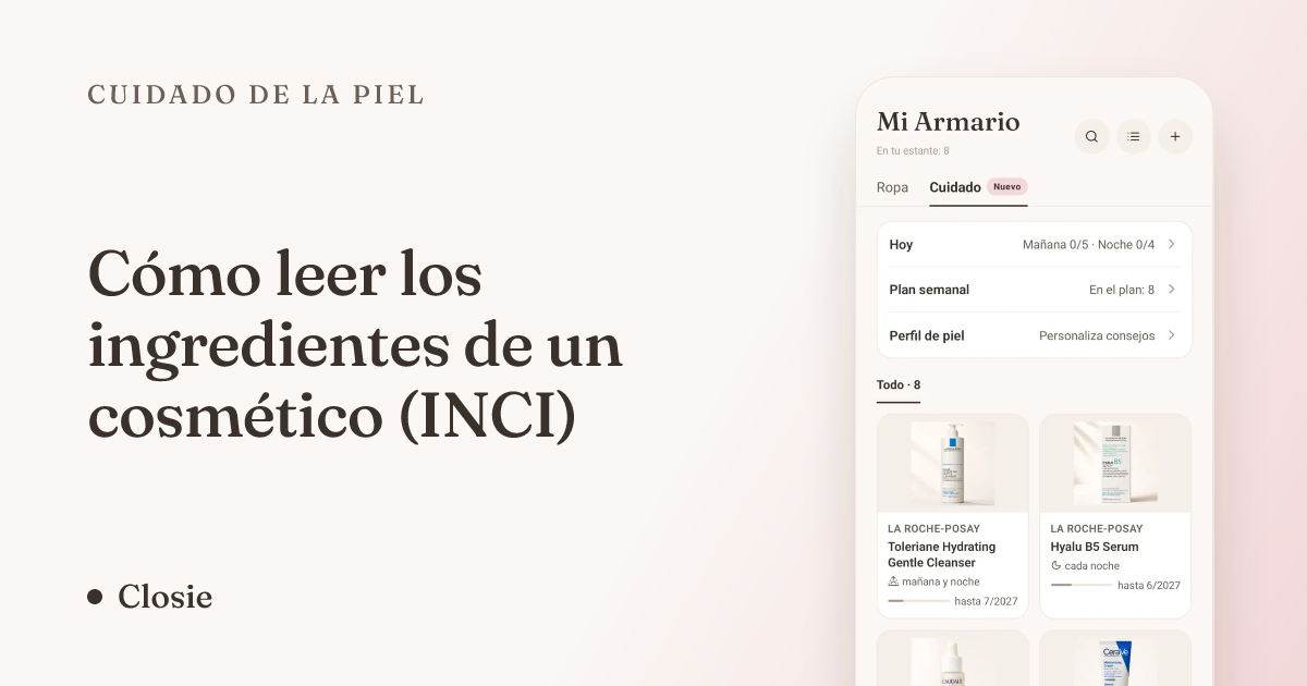 Cómo leer los ingredientes de un cosmético (INCI)