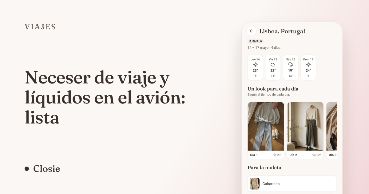 Neceser de viaje y líquidos en el avión: lista
