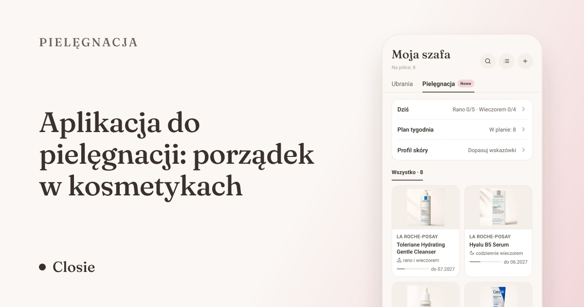 Aplikacja do pielęgnacji: porządek w kosmetykach