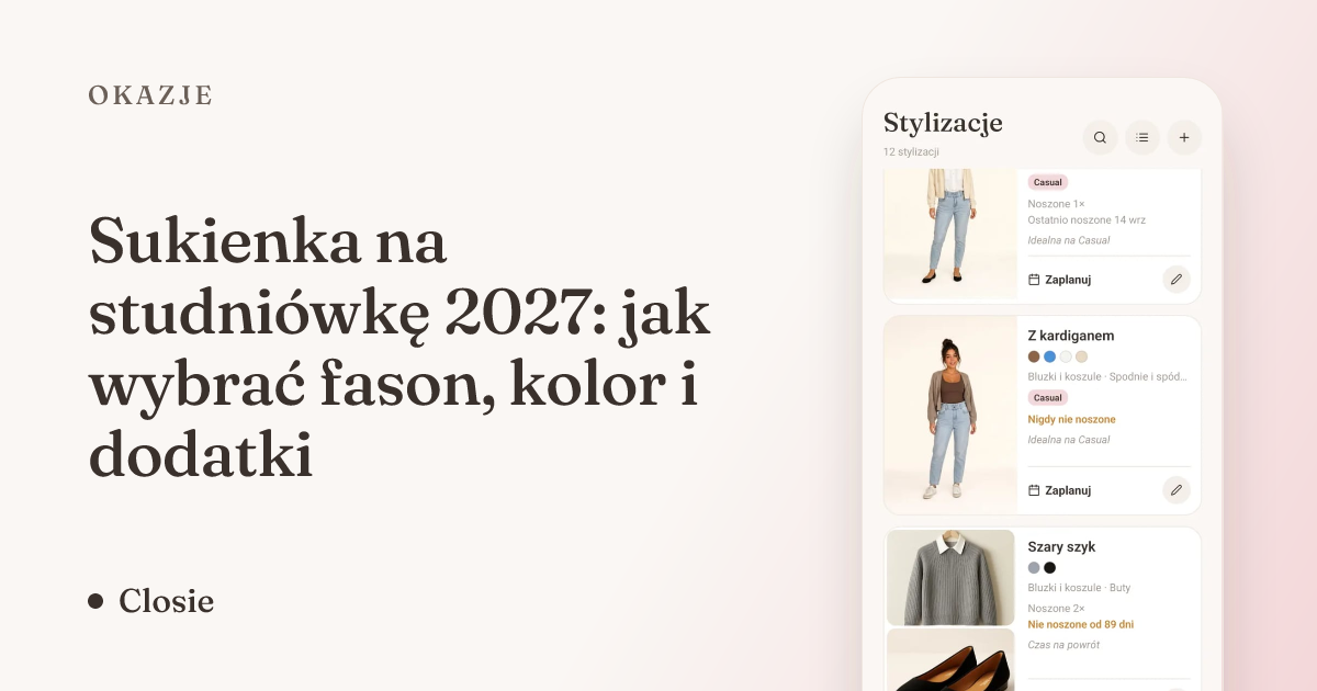 Sukienka na studniówkę 2027: jak wybrać fason, kolor i dodatki